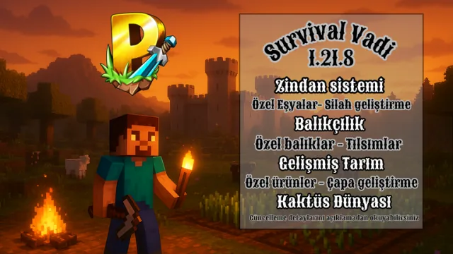Survival Vadi 1.21.8 Sürümüne Yükseldi!!!