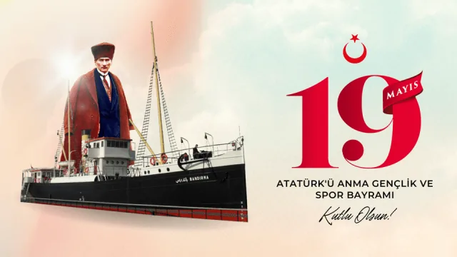 19 Mayıs Atatürk'ü Anma, Gençlik ve Spor Bayramı