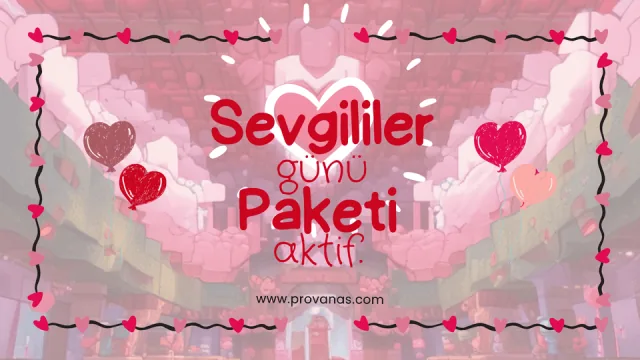 SEVGİLİLER GÜNÜNE ÖZEL PAKET AKTİF!!!
